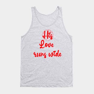 His Love Tank Top